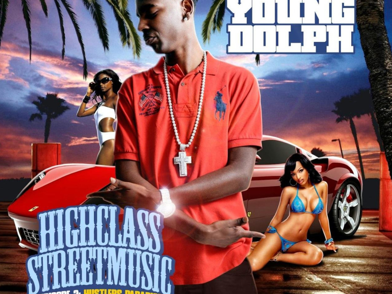 High Class Street Music 2: Hustler's Paradise