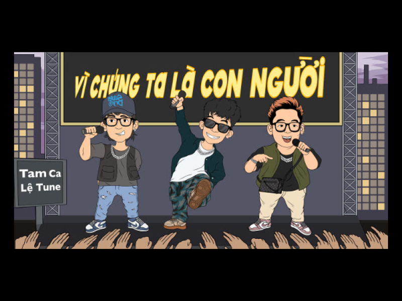 Vì Chúng Ta Là Con Người (Single)