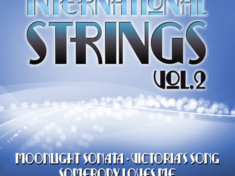 International Strings Vol. 2