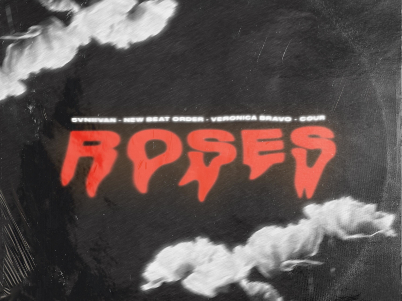 Roses (feat. Cour) (Single)