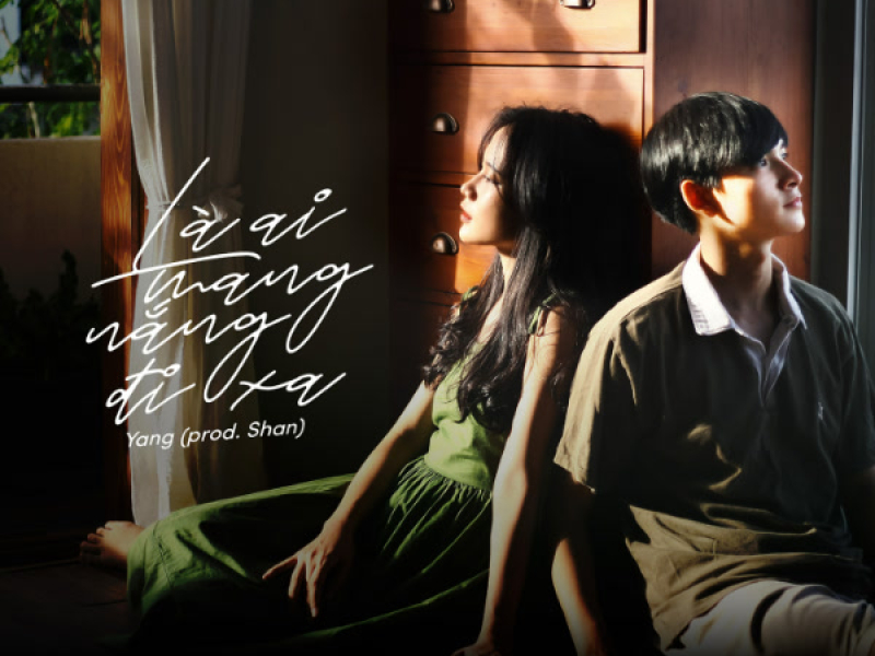 Là Ai Mang Nắng Đi Xa (Single)
