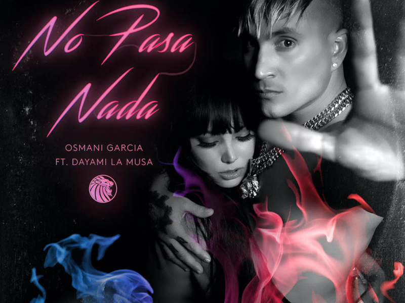 No Pasa Nada (feat. Dayami La Musa) (Single)