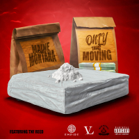 Only Thing Moving (feat. TNF Reed) (Single)
