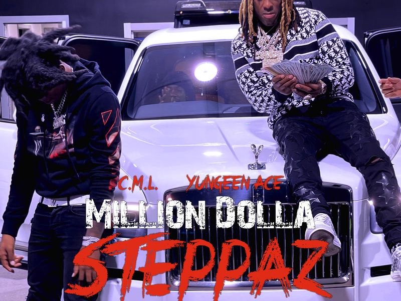 Million Dolla Steppaz (Single)