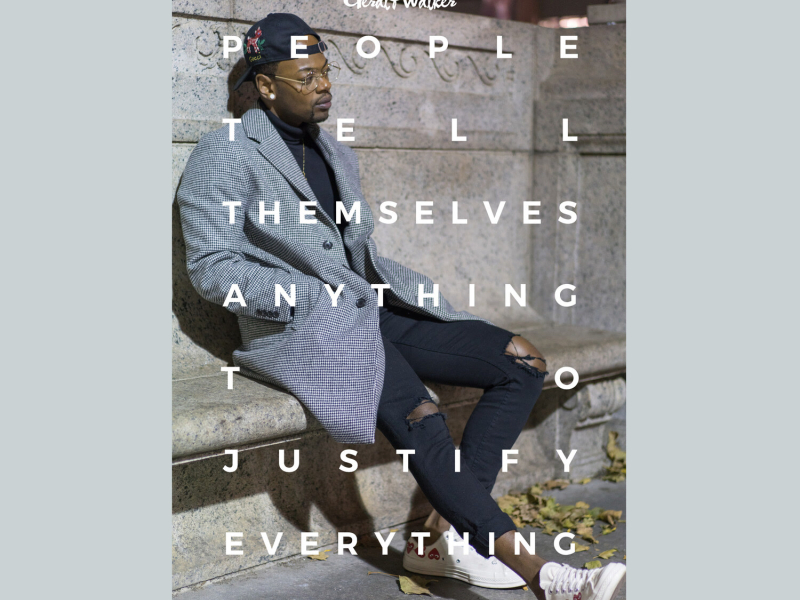 People Tell Themselves Anything to Justify Everything (EP)