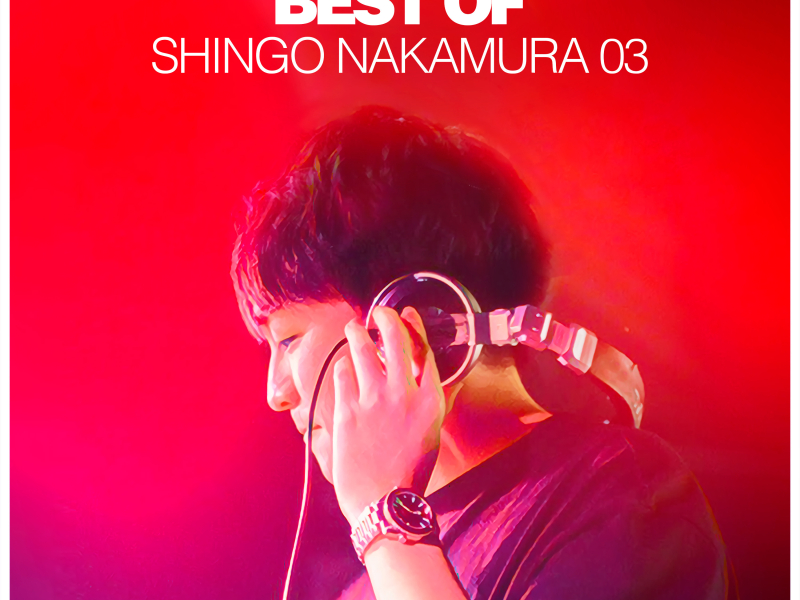 Best of Shingo Nakamura 03