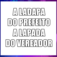 A LADAPA  DO PREFEITO  A LAPADA  DO VEREADOR (Single)