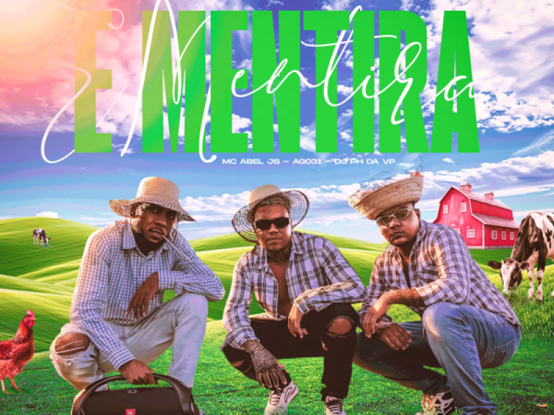É  Mentira (Single)