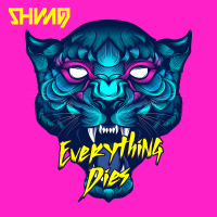 Everything Dies (Single)