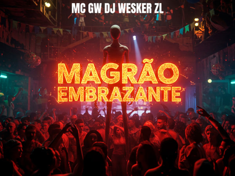 MAGRÃO EMBRAZANTE (Single)