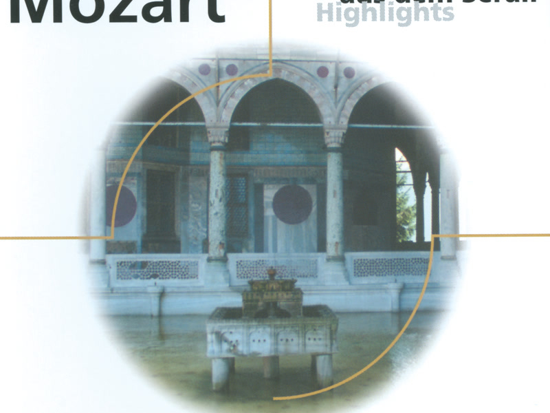 Mozart: Die Entführung aus dem Serail (Highlights)