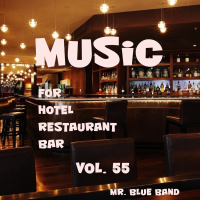 Music For Hotel, Restaurant, Bar, Vol. 55 (Single)