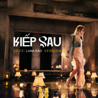 Kiếp Sau (2023 Version) (Single)