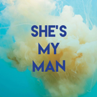 She's My Man (Single)