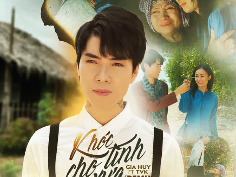 Khóc Cho Tình Xưa (Remix) (Single)