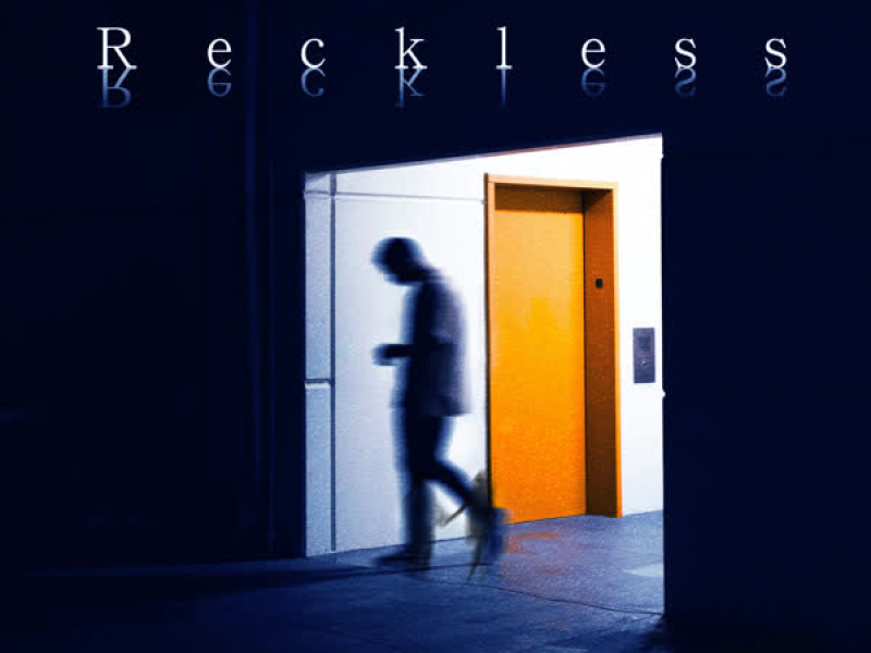 Reckless (Single)
