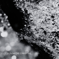 LLUVIA DE CRISTAL (Single)