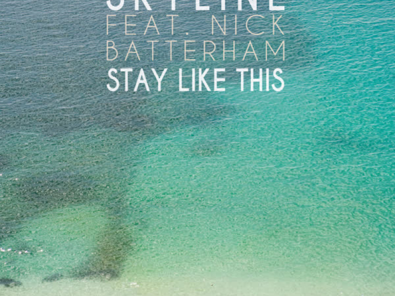 Stay Like This