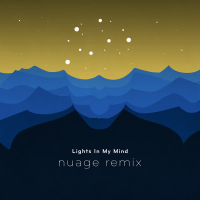 Lights in My Mind (Nuage Remix) (EP)