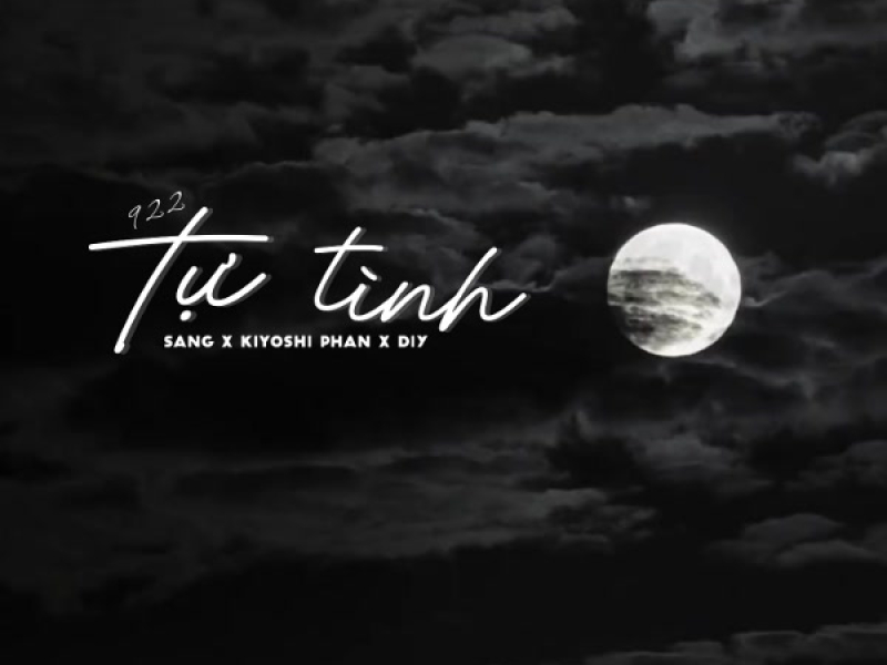 Tự Tình (9 2 2) (Single)