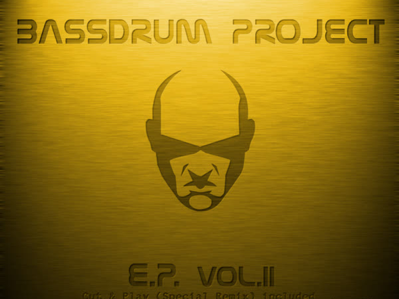 Bassdrum Project Ep Vol. 2