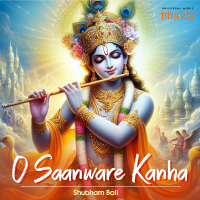 O Saanware Kanha (Single)