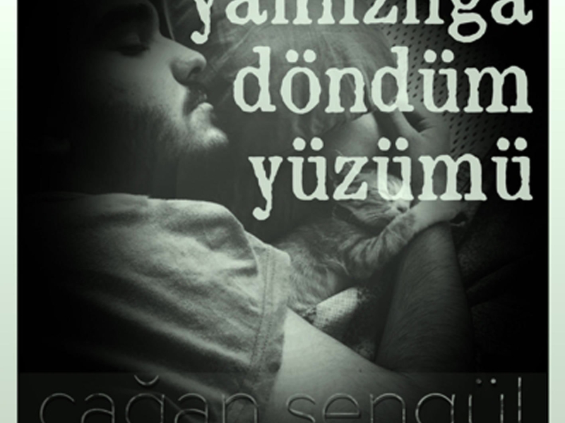 Yalnızlığa Döndüm Yüzümü (Single)
