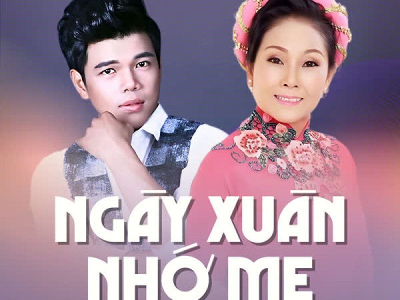 Ngày Xuân Nhớ Mẹ (Single)