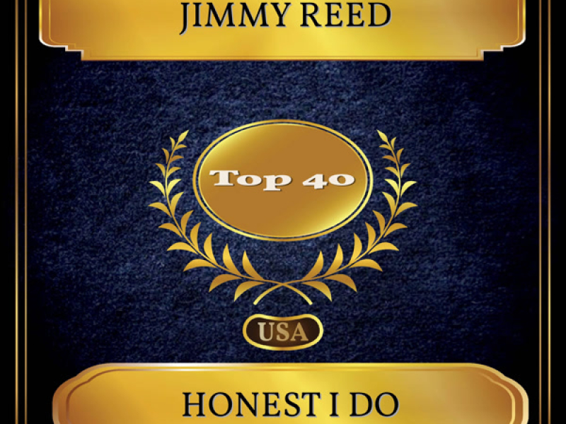 Honest I Do (Billboard Hot 100 - No. 32) (Single)