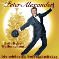 Fröhliche Weihnachten - Die schönsten Weihnachtslieder