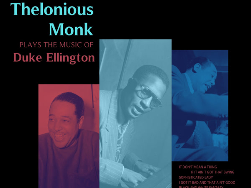 Thelonious Monk Plays the Music of Duke Ellington