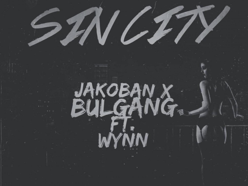 Sin City (feat. Wynn & Bulgang) (Single)