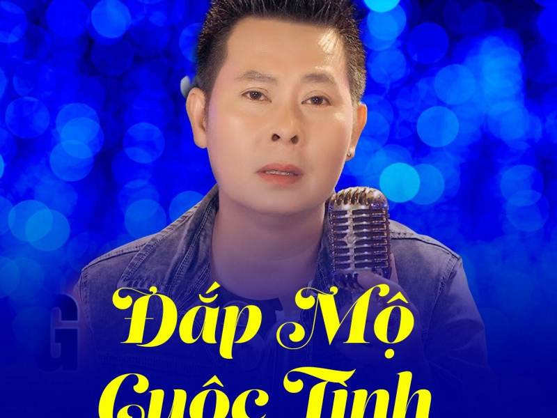 Đắp Mộ Cuộc Tình (Single)