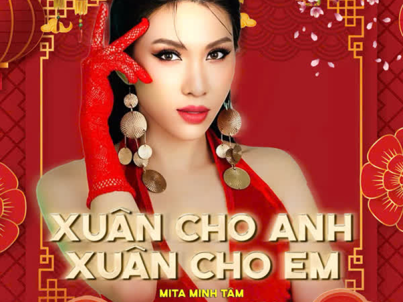 Xuân Cho Anh Xuân Cho Em (Single)
