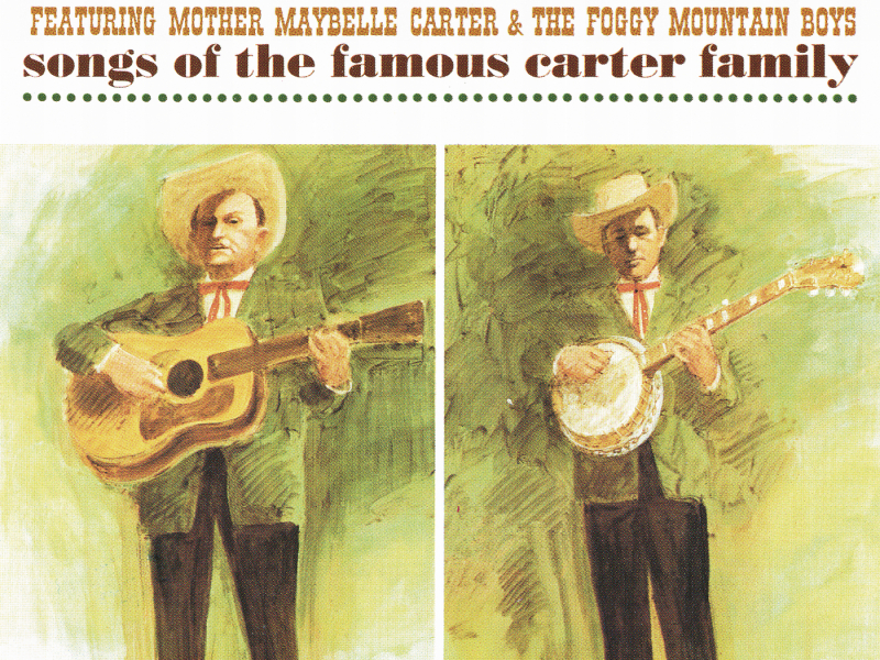 Songs Of The Famous Carter Family