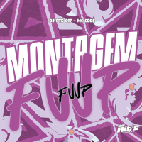 Montagem Fuup Fuup (Single)