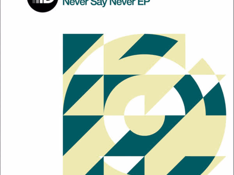 Never Say Never Ep