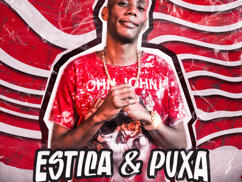 Estica e Puxa (Single)