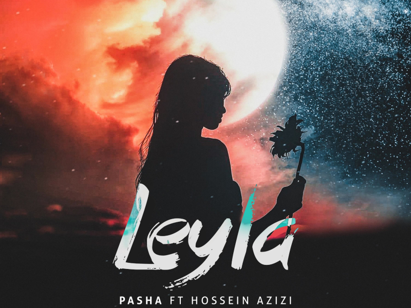 Leyla (feat. Hossein Azizi) (Single)