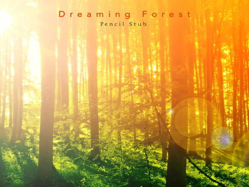 Dream Forest (Single)