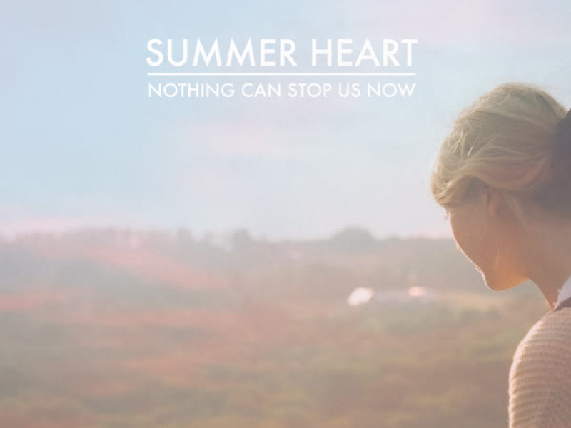 Nothing Can Stop Us Now (Single)