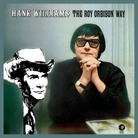 Hank Williams The Roy Orbison Way (Remastered)