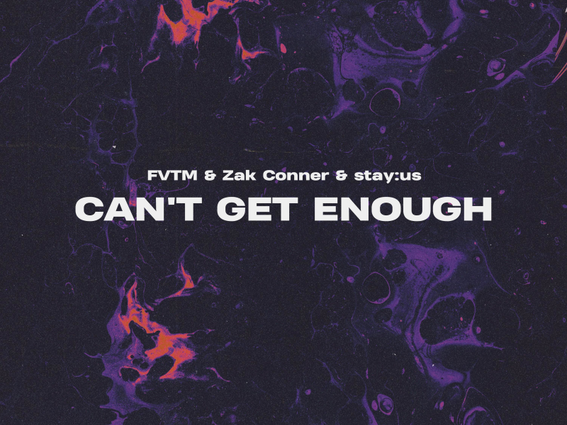 Can’t Get Enough (Single)