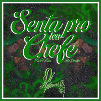 Senta pro teu Chefe (Single)