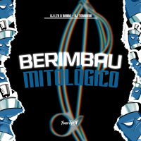 Berimbau Mitológico (Single)