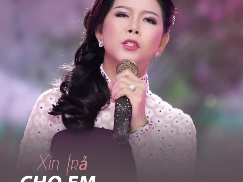Xin Trả Cho Em (Single)