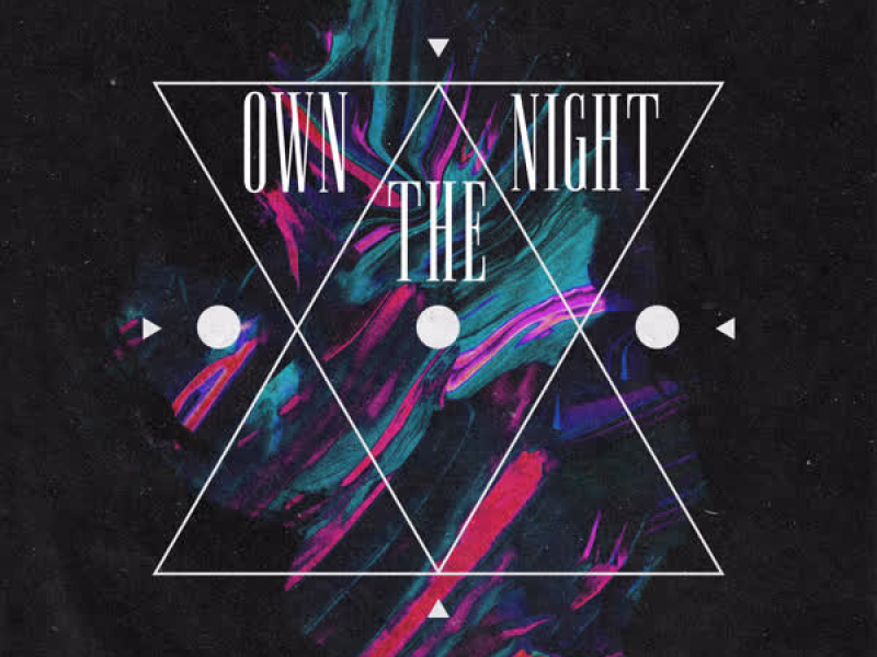 Own the Night (Single)