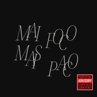 Mai foco mais paco (Single)