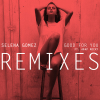 Good For You (Remixes) (Single)