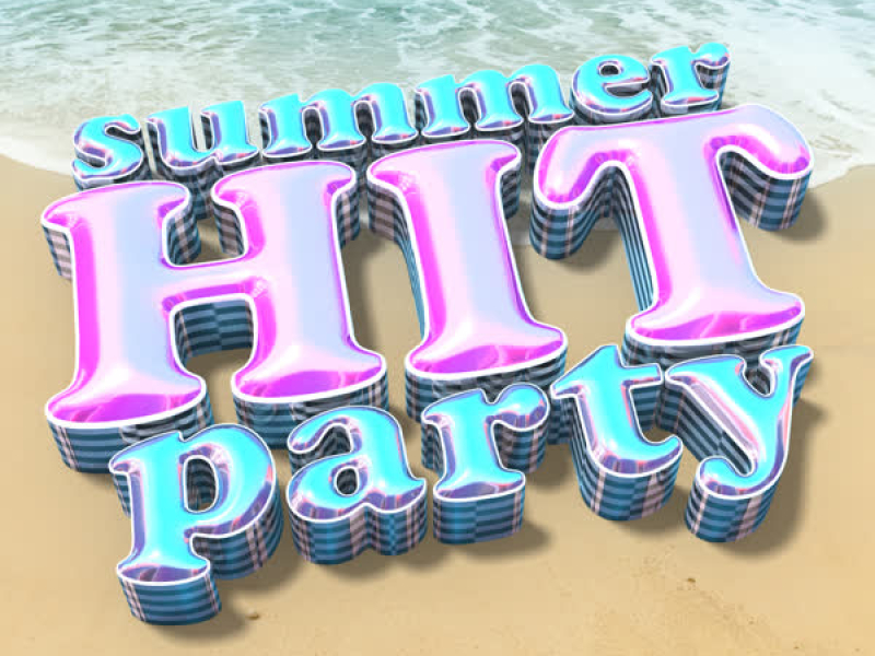 Summer Hit Party